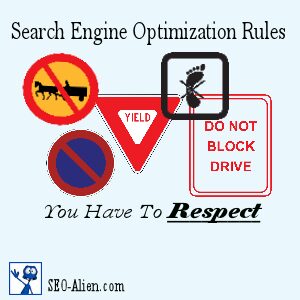 Search Engine Optimization Rules You Have To Respect Search Engine Optimization Rules You Have To Respect