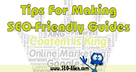 Tips For Making SEO-Friendly Guides