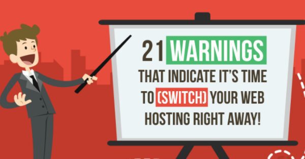 21 Signs That Indicate You Need Find a New Web Hosting Provider 21 Signs That Indicate You Need Find a New Web Hosting Provider