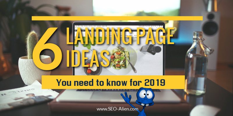 Guide for 2019 Landing Page SEO Strategy