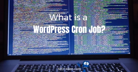 What is a WordPress Cron Job? What is a WordPress Cron Job?